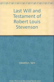 Last Will and Testament of Robert Louis Stevenson