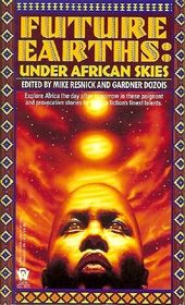 Future Earths: Under African Skies