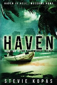 Haven (The Breadwinner Trilogy Book 2)