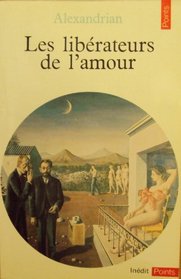 Les liberateurs de l'amour (Litterature) (French Edition)