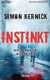 Instinkt: Thriller (German Edition)