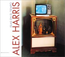 Alex Harris: Islas en el Tiempo