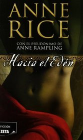 Hacia el Eden (Spanish Edition)