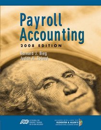 Payroll Accounting 2008 (with ADP's PC Payroll for Windows CD-ROM and Klooster/Allen's Computerized Payroll Accounting Software) (Payroll Accounting)