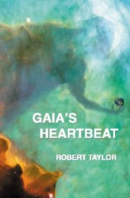Gaia's Heartbeat