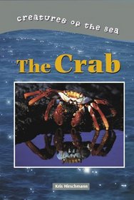 Creatures of the Sea - The Crab (Creatures of the Sea)
