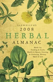 2008 Herbal Almanac (Llewellyn's Herbal Almanac)