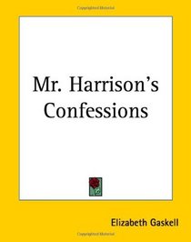 Mr. Harrison's Confessions