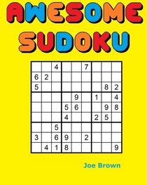 Awesome Sudoku: 200 Puzzles
