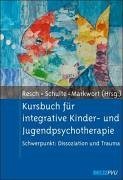 Kursbuch fr integrative Kinder- und Jugendpsychotherapie 2005