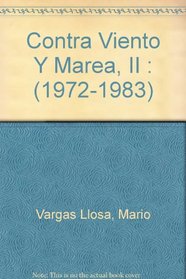 Contra Viento Y Marea, II: (1972-1983)