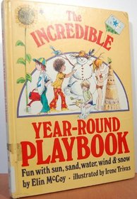 The Incredible Year-Round Playbook