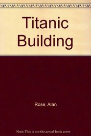 Titanic Building