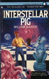 Interstellar Pig (Interstellar Pig, Bk 1)