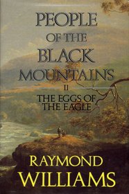 People of the Black Mountains: The Eggs of the Eagle v. 2