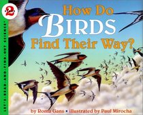 How Do Birds Find Their Way? (Let's Read-And-Find-Out Science (Paperback))