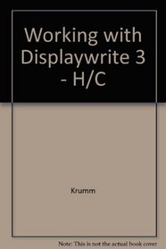 Working With Displaywrite 3/Pbn 2664