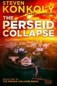 The Perseid Collapse (Perseid Collapse, Bk 1)