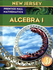 Prentice Hall Mathematics - Algebra 1 - New Jersey