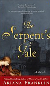 The Serpent's Tale (Mistress of the Art of Death, Bk 2) (aka The Death Maze)