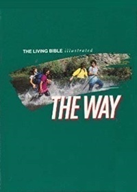 The Way (Illustrated Edition of the Living Bible)
