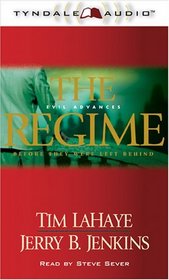 The Regime: Before They Were Left Behind