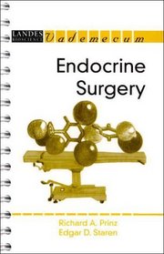 Endocrine Surgery (Landes Bioscience Medical Handbook (Vademecum))