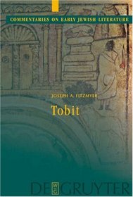 Tobit (Commentaries on Early Jewish Literature)