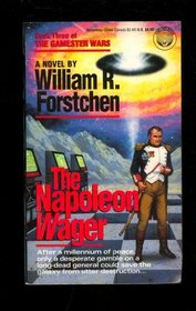The Napoleon Wager (The Gamester Wars, No 3)