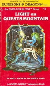 Light on Quests Mountain (Gamma World) (Endless Quest, Bk 12)