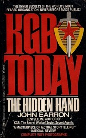 KGB Today: The Hidden Hand
