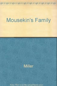 Mousekin's Family