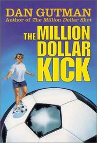 The Million Dollar Kick