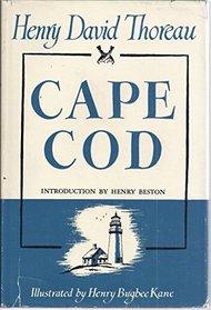 Cape Cod: Henry David Thoreau's complete text with the journey recreated in pictures