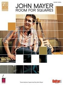 John Mayer Room For Squares (Guitar TAB)