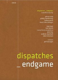 Dispatches: Endgame
