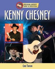 Kenny Chesney (Sharing the American Dream: Overcoming Adversity)