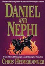 Daniel and Nephi