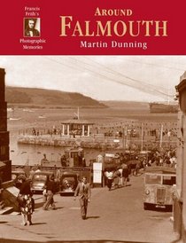 Francis Frith's Around Falmouth (Photographic Memories)