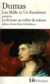 Les Mille ET Une Fantome Precede De LA Femme Au Collier De Velours