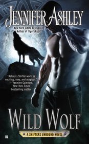 Wild Wolf (Shifters Unbound, Bk 6)