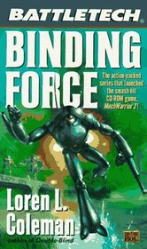 Binding Force (BattleTech Universe, Bk 36)