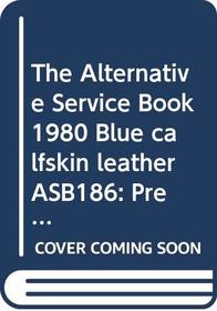 The Alternative Service Book 1980 Blue calfskin leather ASB186 : Presentation Edition