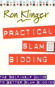 Practical Slam Bidding (Master Bridge)