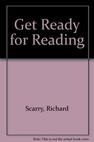 Scarry Gettng Ready Reading Bty