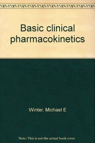 Basic clinical pharmacokinetics