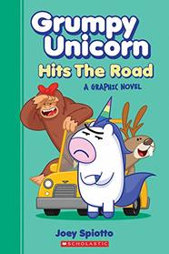 Grumpy Unicorn Hits the Road (Grumpy Unicorn Graphic Novel)