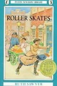 Roller Skates (Puffin Newbery Library)