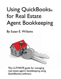 Using QuickBooks for Real Estate Agent Bookkeeping