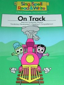 Sing Spell Read And Write: On Track Level K